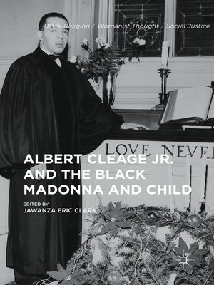cover image of Albert Cleage Jr. and the Black Madonna and Child